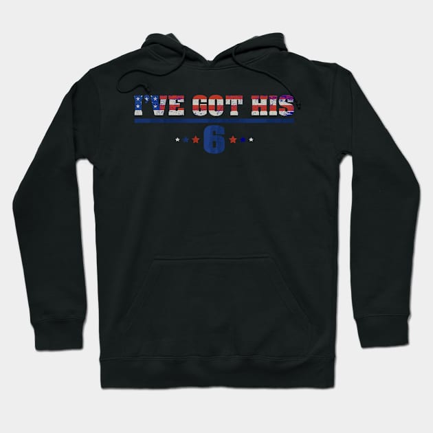 I've got his 6 - Police Girlfriend Police Wife Gift Hoodie by 5StarDesigns